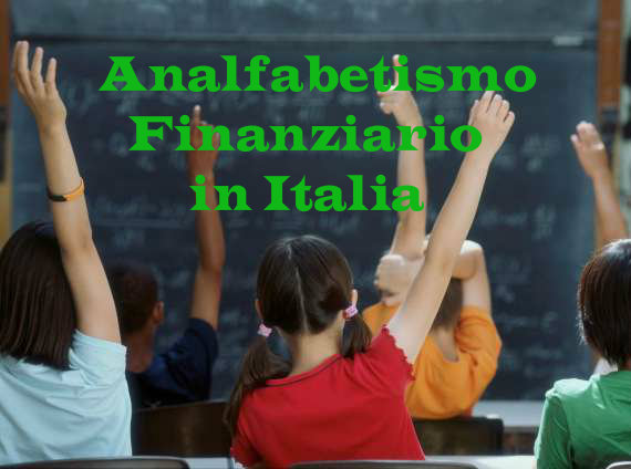 Analfabetismo Finanziario in Italia: 74% non ha un'educazione finanziaria