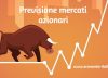 previsione mercati finanziari, previsione mercati azionari 2023