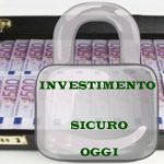 migliori investimenti sicuri