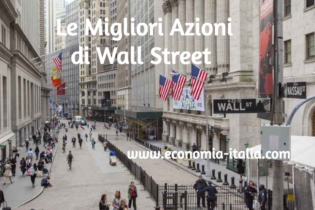 Migliori Azioni di Wall Street da Comprare Oggi e Domani