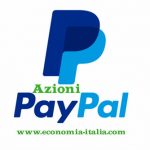 Azioni Paypal: Comprare Conviene? Quotazioni e Previsioni Titolo PYPL