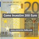 come investire 200 euro