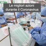 Le Migliori Azioni da Comprare con il Coronavirus COVID-19