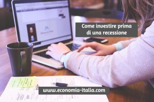 Come Preparare gli Investimenti ad una Recessione Economica