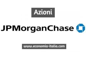 Azioni JP Morgan Chase Grafico in Tempo reale, conviene comprare nel 2020?