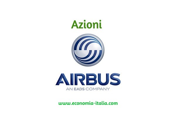 Azioni Airbus: Previsioni Target Price, Dividendi, Conviene Investire? 