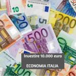 Dove Investire 10.000 euro, qual'è il posto migliore?