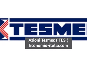 Azioni Tesmec (TES) 2023: Analisi Tecnica, Previsioni, Quotazione