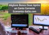 Conto Fineco o Conto Trading Fineco: Quale il Migliore per Investire
