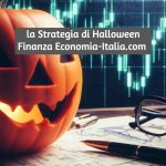 Strategia di Halloween per Investimenti - Halloween Strategy Cos'è e Come Funziona