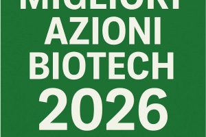 Migliori Azioni Biotech