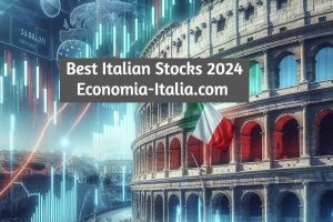 4 Best Italian Stocks to Buy for 2024