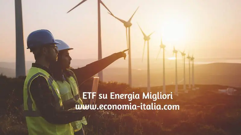 ETF su Energia che ancora possono arricchire chi li acquista