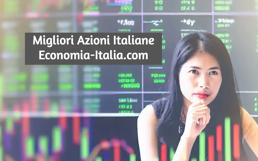 Migliori Azioni Italiane Aprile 2024 Da Comprare Per Investire Soldi