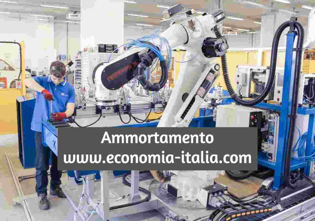 Ammortamento Significato in Finanza ed in Economia