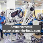 Ammortamento Significato in Finanza ed in Economia