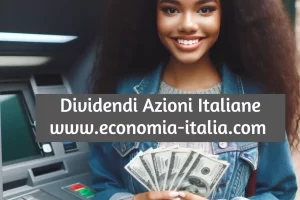 Importo e Data Stacco Dividendi Azioni Italiane Giugno, Luglio 2024