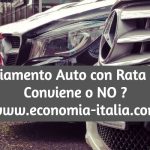 Finanziamento Auto con Maxirata Conviene, Oppure NO? Calcoli