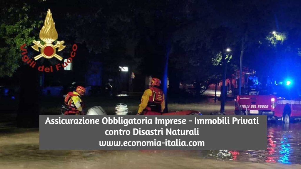 Assicurazione Obbligatoria Imprese e Privati per Catastrofi Naturali