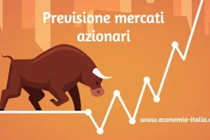 Previsioni Borse e Mercati Finanziari Settembre Ottobre 2024