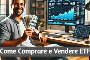 Come Acquistare e Vendere ETF Online