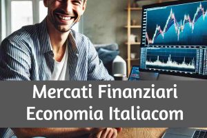 Funzionamento dei Mercati finanziari, come iniziare.