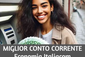 Miglior Conto Corrente Gratis Online 2025