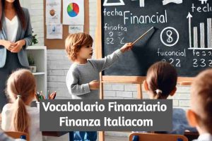 Vocabolario / Glossario Finanziario