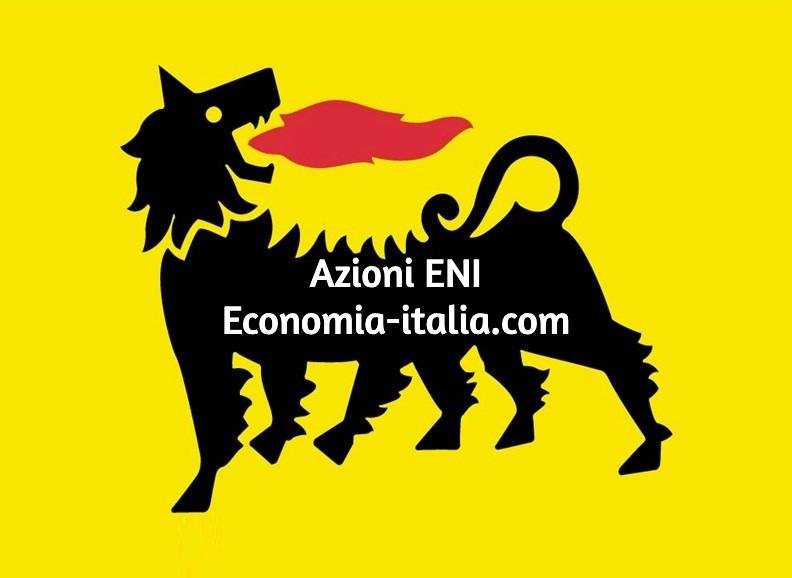 Azioni Eni previsioni, quotazione tempo reale, dividendo, comprare azioni