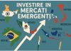 Investire nel 2025 –in Mercati Emergenti