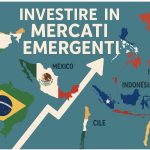 Investire nel 2025 –in Mercati Emergenti