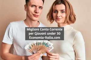 Miglior conto corrente luglio 2025