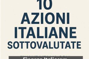 azioni italiane sottovalutate