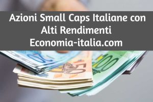 Small Caps italiane ad Alto Rendimento