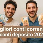 miglior conto corrente miglior conto deposito agosto 2025