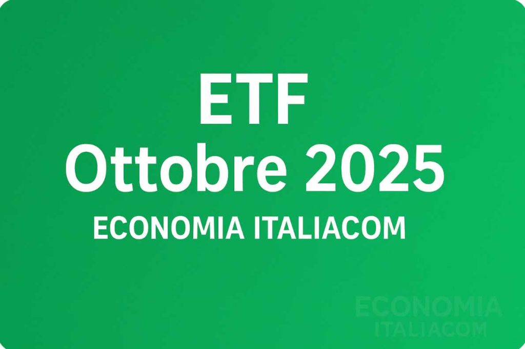 migliori etf ottobre 2025