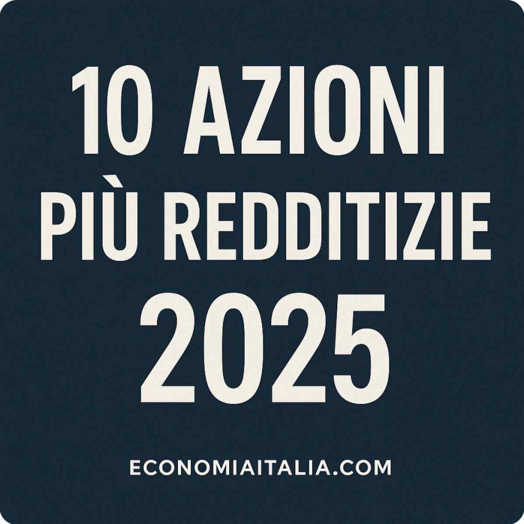 azioni più redditizie 2025