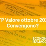 BTP Valore Ottobre 2025: Conviene Investire? Caratteristiche, Rendimenti e Opinioni