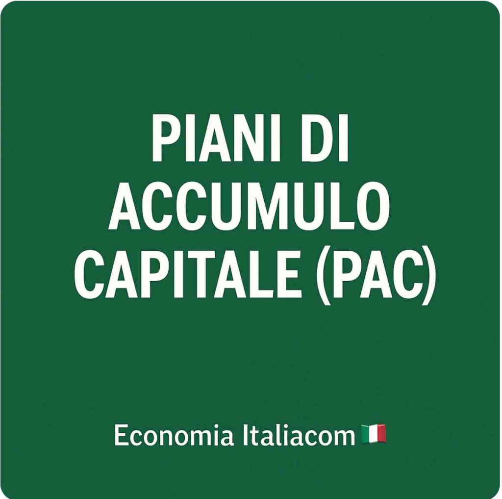 Piano Accumulo Capitale (PAC): vantaggi e svantaggi dell'investimento