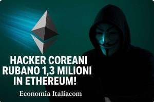 truffe criptovalute norcoreani rubano 1,2 milioni di dollari in ethereum