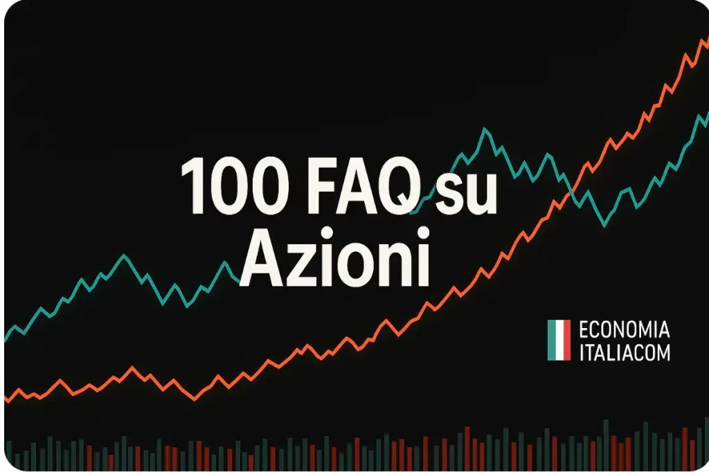 100 FAQ su Azioni