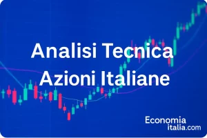 ANALISI TECNICA AZIONI ENI, ENEL, BANCA INTESA E UNICREDIT