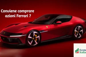 conviene comprare azioni ferrari ?