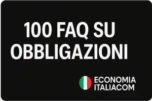100 FAQ Sulle Obbligazioni