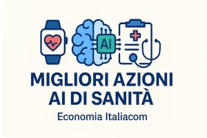 migliori azioni intelligenza artificiale sanitร  2026